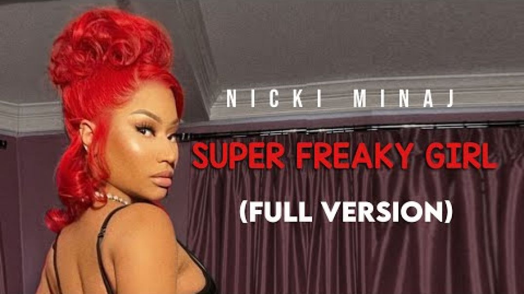 Rick James - Super Freak (Krazytoons 2014 clone Nicki Minaj - Super Freaky Girl 2022 video mix 😜 🤪